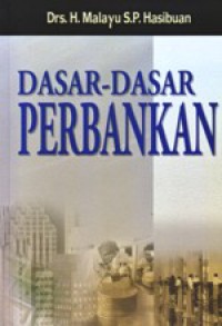 Dasar-Dasar Perbankan