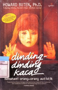 Dinding-Dinding Kaca : Memahami Orang-Orang Autistik