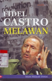 Fidel Castro Melawan