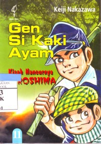 Gen Si Kaki Ayam : Kisah Hancurnya Hiroshima Jilid 11