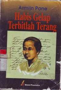 Habis Gelap Terbitlah Terang