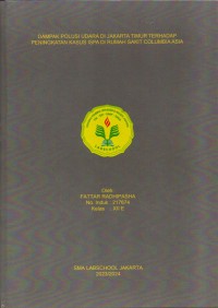 Dampak Polusi Udara di Jakarta Timur terhadap
Peningkatan Kasus ISPA di Rumah Sakit Columbia Asia