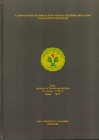 Hubungan Budaya Minum Kopi dengan Pertumbuhan Bisnis Kedai Kopi di Indonesia