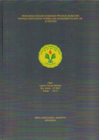 PENGARUH DESAIN KEMASAN PRODUK SKINCARE
KEPADA KEPUTUSAN PEMBELIAN KONSUMEN KLINIK DR.
JO BEKASI