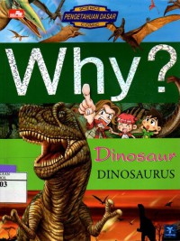 Image of Why? : Dinosaur (Dinosaurus)