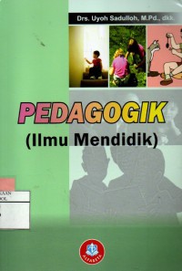 Image of Pedagogik (Ilmu Mendidik)