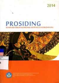 Image of Prosiding : Seminar Forum Komunikasi Penelitian Kebudayaan