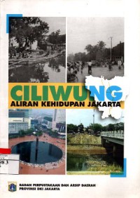 Image of Ciliwung Aliran Kehidupan Jakarta