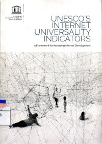 Image of Unesco's Internet Universality Indicators : A Framework for Assessing Internet Development