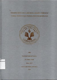 Image of Persepsi Siswa SMA Labschool Jakarta Terhadap Animal Testing pada Produk Industri Kesehatan