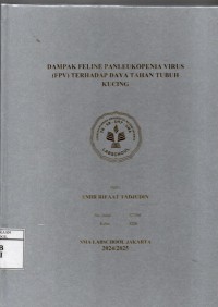 Image of Dampak Feline Panleukopenia Virus (FPV) Terhadap Daya Tahan Tubuh Kucing