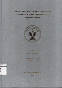 Image of Analisis Efektivitas Platform E-Learning dalam Meningkatkan Kualitas Pembelajaran di SMA Labschool Jakarta