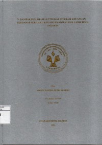 Image of Dampak Pemahaman Tingkat Literasi Keuangan Terhadap Perilaku Keuangan Siswa/i SMA Labschool Jakarta