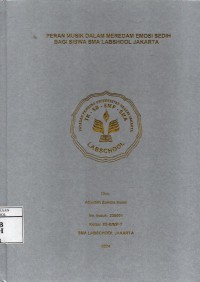 Image of Peran Musik dalam Meredam Emosi Sedih bagi Siswa SMA Labschool Jakarta