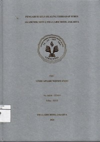 Image of Pengaruh Self-Healing Terhadap Stres Akademik Siswa SMA Labschool Jakarta