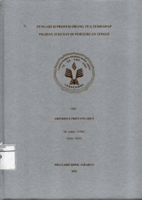 Image of Pengaruh Profesi Orang Tua Terhadap Pilihan Jurusan di Perguruan Tinggi