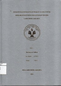 Image of Efektivitas Penggunaan Waktu Luang Untuk Berlibur Bagi Siswa Kelas XI dan XII SMA Labschool Jakarta