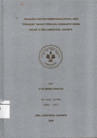 Image of Pengaruh Sistem Pembayaran Digital Qris Terhadap Tingkat Perilaku Konsumtif Ssiwa Kelas 12 SMA Labschool Jakarta