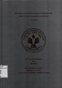 Image of Pengaruh Aktivitas Siswa Terhadap Penemuhan Gizi Seimbang Siswa SMA Labschool Jakarta