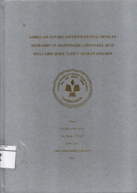 Image of Korelasi Antara Literasi Digital dengan Kemampuan Matematika Siswa Kelas 12 SMA Labschool Tahun 2024-2025