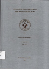 Image of Pengaruh Media Sosial Terhadap Perilaku Sosial Siswa SMA Labschool Jakarta