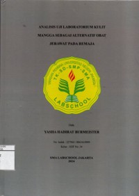 Image of Analisis Uji Laboratorium Kulit Mangga Sebagai Alternatif Obat Jerawat pada Remaja