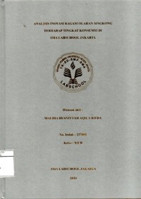 Image of Analisis Inovasi Ragam Olahan Singkong Terhadap Tingkat Konsumsi di SMA Labschool Jakarta