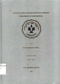 Image of Analisis Dampak Aktivitas Menulis Terhadap Perkembangan Emosi Remaja