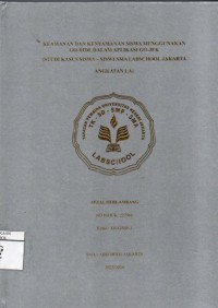Image of Keamanan dan Kenyamanan Siswa Menggunakan Go-Ride dalam Aplikasi Gojek (Studi Kasus Siswa-Siswi SMA Labschool Jakarta Angkatan LA)