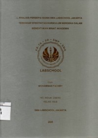 Image of Analisis Persepsi Siswa SMA Labschool Jakarta Terhadap Efektivitas Kurikulum Merdeka dalam Menentukan Minat Akademik