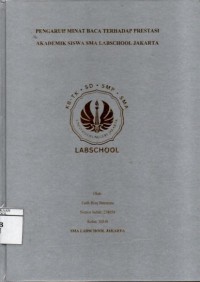 Image of Pengaruh MInat Baca Terhadap Prestasi Akademik Siswa SMA Labschool Jakarta
