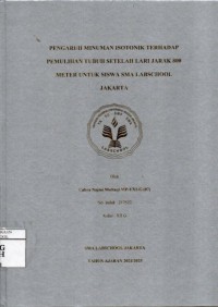Image of Pengaruh Minuman Isotonik Terhadap Pemulihan Tubuh Setelah Lari Jarak 800 Meter untuk Siswa SMA Labschool Jakarta