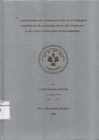 Image of Analisis Perilaku Kekerasan pada Anak Terhadap Persepsi Figur Ayah pada Novel 