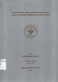 Image of Pengaruh Media Sosial Terhadap Persepsi Citra Tubuh pada Remaja Perempuan di Jakarta Timur