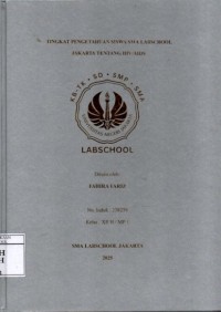 Image of Tingkat Pengetahuan Siswa SMA Labschool Tentang HIV/AIDS