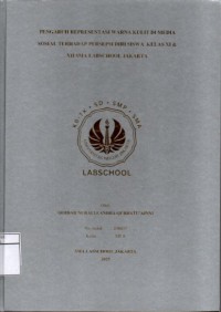 Image of Pengaruh Representasi Warna Kulit di Media Sosial Terhadap Resepsi Diri Siswa Kelas XI & XII SMA Labschool Jakarta
