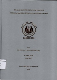 Image of Pengaruh Jenis Kulit Wajah Terhadap Kepercayaan Diri Siswa SMA Labschool Jakarta