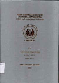 Image of Peran Keberadaan Poliklinik dalam Menjaga Kesehatan Siswa SMA Labschool Jakarta