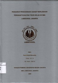 Image of Pengaruh Penggunaan Gadget Berlebihan Terhadap Kualitas Tidur Kelas XII SMA Labschool Jakarta