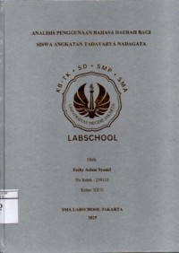 Image of Analisis Penggunaan Bahasa Daerah bagi Siswa Angkatan Tadavarya Nadagata