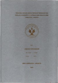 Pengaruh desain grafis terhadap branding dan perilaku konsumtif pada siswa-siswi kelas XII SMA Labschool Jakarta