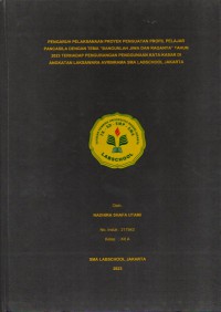 Pengaruh Pelaksanaan Proyek Penguatan Profil Pelajar Pancasila Dengan Tema 