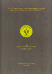 Pengaruh media sosial terhadap penerapan ideologi liberalisme pada siswa SMA Labschool Jakarta