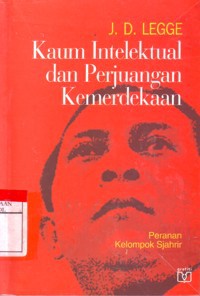 Kaum Intelektual dan Perjuangan Kemerdekaan