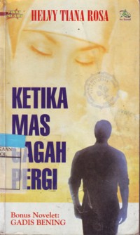 Ketika Mas Gagah Pergi
