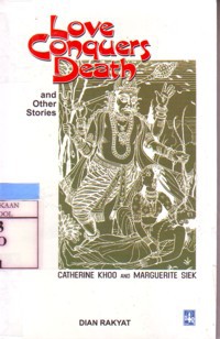 Love Conquers Death and Other Stories