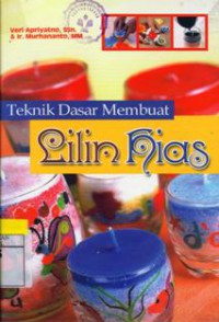 Teknik Dasar Membuat Lilin Hias