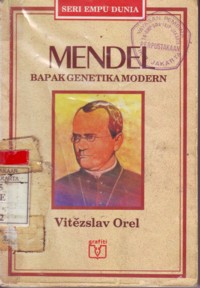 Mendel : Bapak Genetika Modern