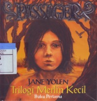 Passager : Trilogi Merlin Kecil Buku Pertama