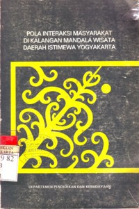 Pola Interaktif Masyarakat Di Kalangan Mandala Wisata Daerah Istimewa Yogyakarta